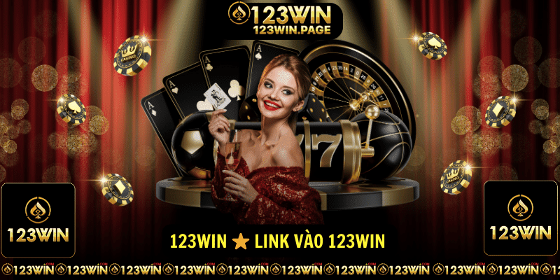 123WIN ⭐️ LINK VAO 123WIN